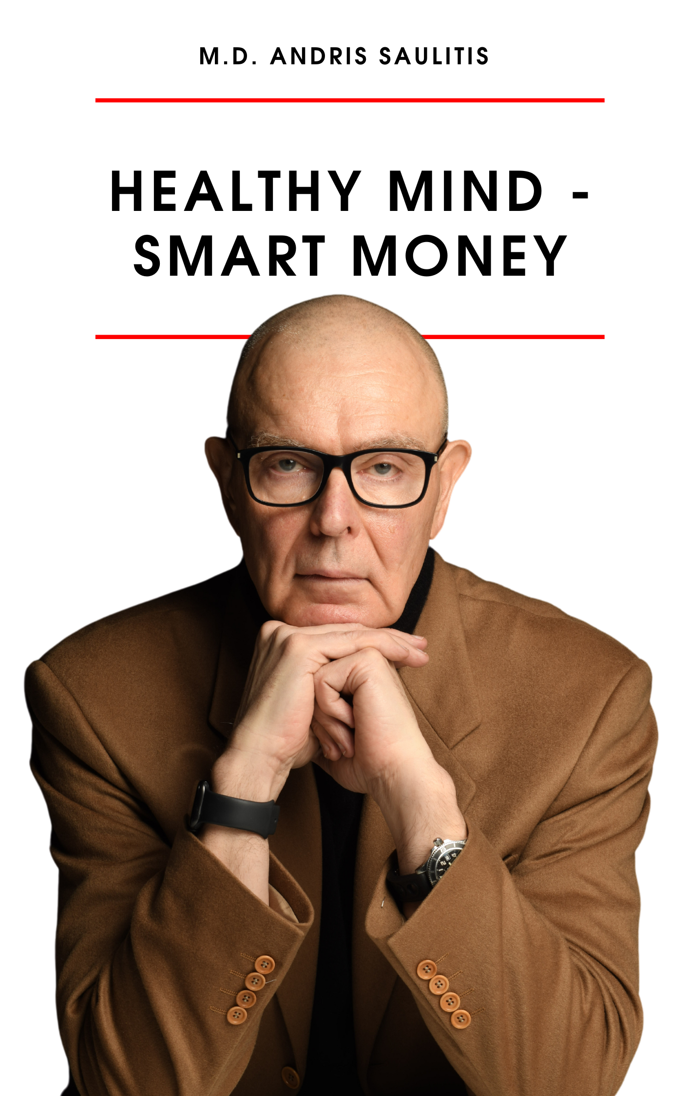 Book: “Healthy Brain—Smart Money”